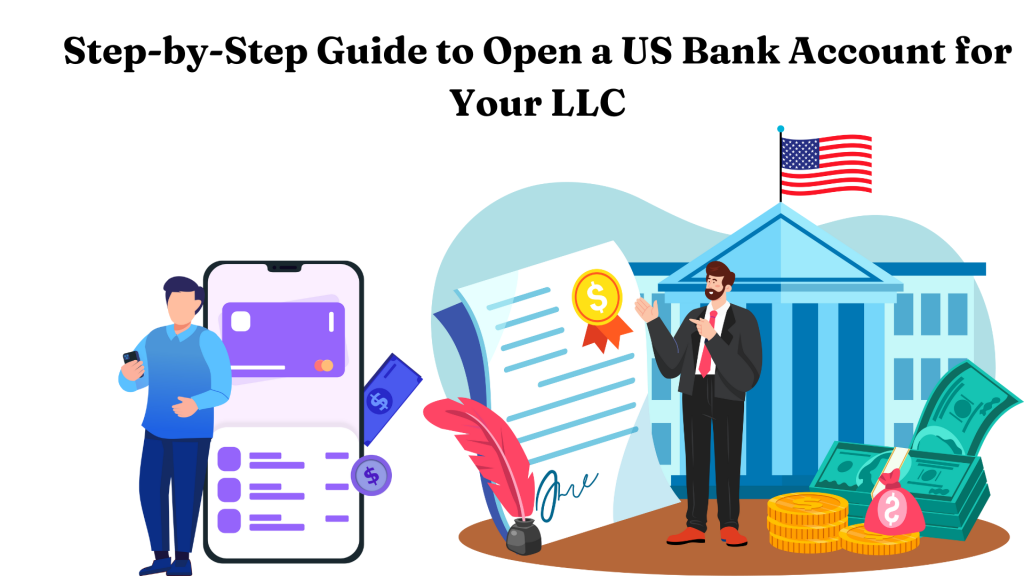 Step-by-step guide to open a US bank account